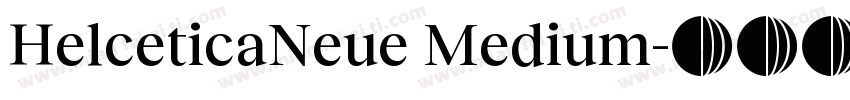 HelceticaNeue Medium字体转换